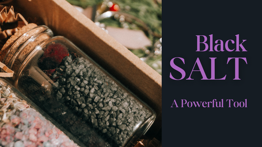 Black salt in a glass vial inside of a wooden box, along with purple text over a black background saying Black Salt A Powerful Tool